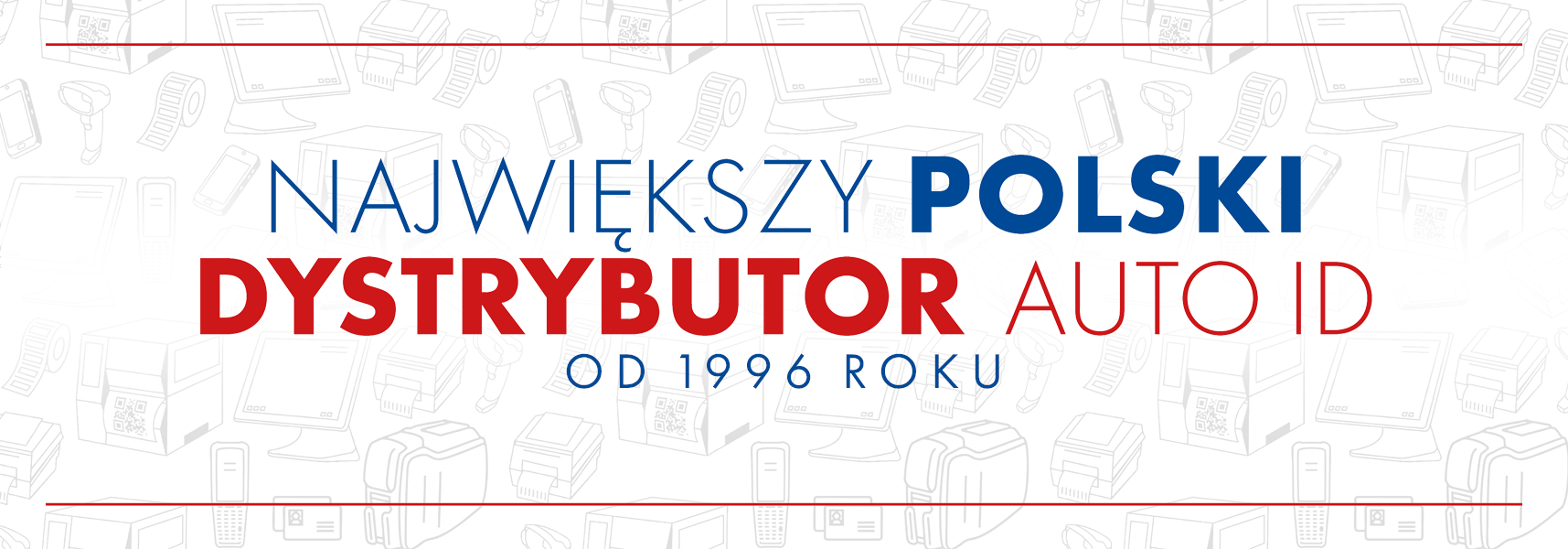 Największy Polski Dystrybutor Auto ID