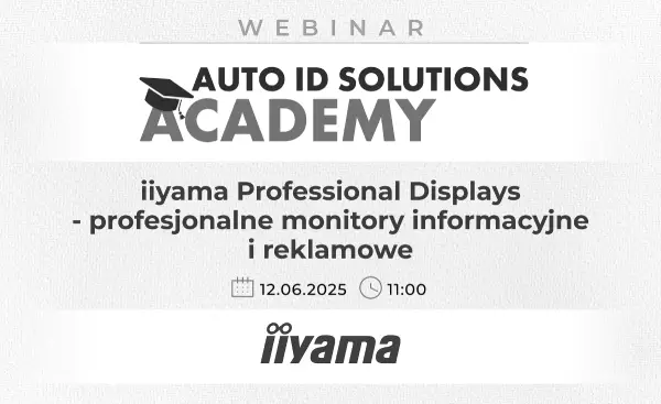[12.06.2025] Webinar | iiyama Professional Displays - profesjonalne monitory informacyjne i reklamowe