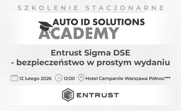 [12.02.2026] Szkolenie stacjonarne | Entrust Sigma DSE - bezpieczeństwo w prostym wydaniu