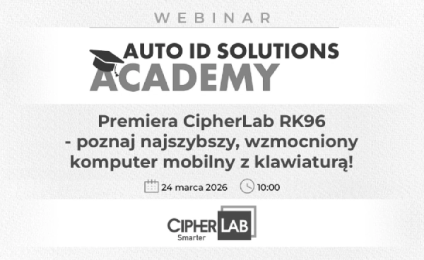 [24.03.2026] Webinar | Premiera CipherLab RK96 - poznaj najszybszy wzmocniony komputer mobilny z klawiaturą!
